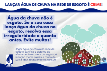 Lançar água de chuva na rede de esgoto é CRIME!