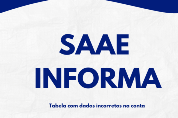 SAAE alerta sobre erro em contas de água e reitera acesso a dados de qualidade da água online