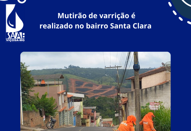 Mutirão de varrição é realizado no bairro Santa Clara